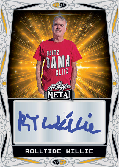 2024 Leaf Metal Roll Tide Willie Autographed Card AVAILABLE UNTIL 4/4 OR SOLD OUT!!